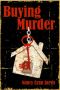 [Regan McHenry Real Estate Mysteries 03] • Regan McHenry Mystery - 03 - Buying Murder